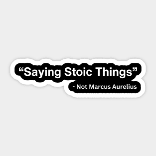 Stoic Quote Sticker